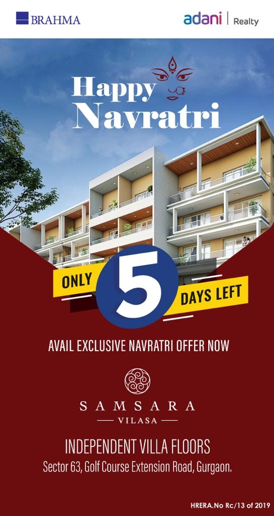 Avail exclusive navratri offer now at Adani Samsara Vilasa in Gurgaon Update